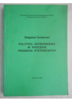 Polityka zatrudnienia w procesie przemian systemowych