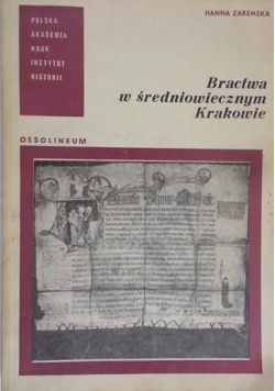 Bractwa w średniowiecznym Krakowie