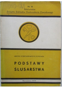 Podstawy ślusarstwa