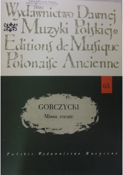 Grzegorz Gerwazy Gorczyński Missa rorate