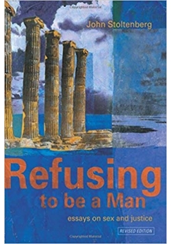 Refusing to be a Man