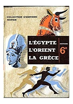 L Egypte  l orient la grece