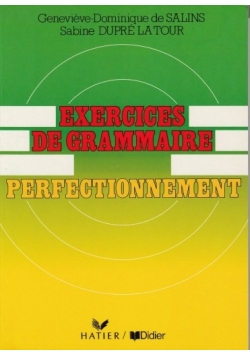 Exercices de grammaire perfectionnement