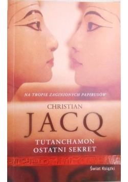 Tutanchamon ostatni sekret