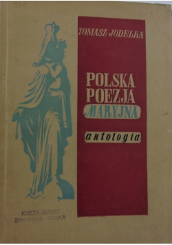Polska poezja Maryjna antologia 1949 r.