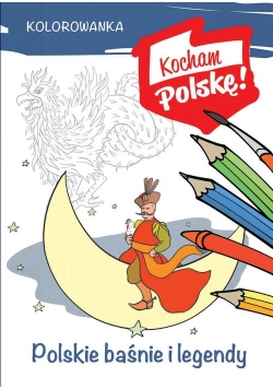 Kolorowanka Polskie baśnie i legendy