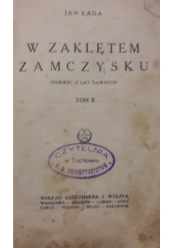 W zaklętem Zamczysku, 1925 r.