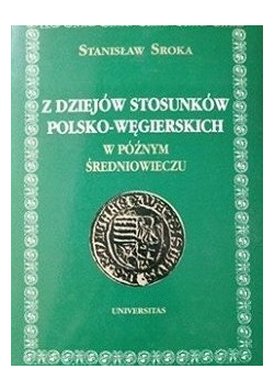 Z dziejów stosunków Polsko  Węgierskich