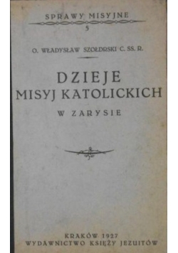 Dzieje misyj katolickich w zarysie, 1927 r.