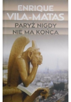 Paryż nigdy nie ma końca