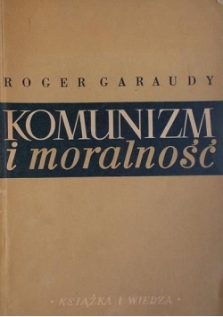 Komunizm i moralność 1948 r.