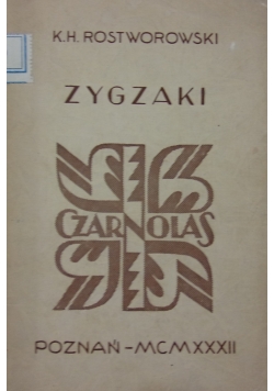 Zygzaki, 1932 r.