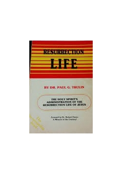 Resurrection life