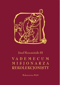 Vademecum Misjonarzy Rekolekcjonisty