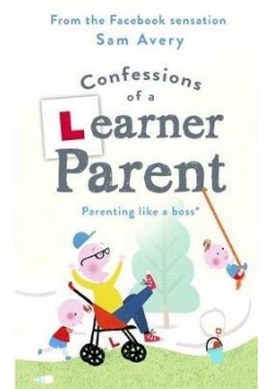 Confessions of a Learner Parent : Parenting like a boss