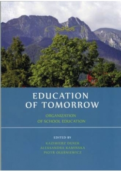 Education of Tomorrow Organization of School Education