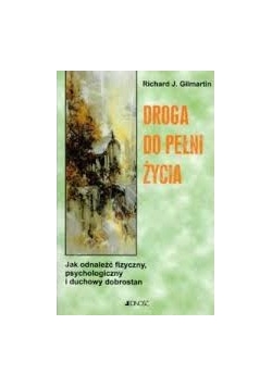 Droga do pełni życia