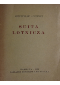 Suita Lotnicza, 1932r.