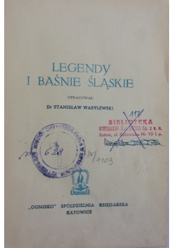 Legendy i baśnie Śląskie , 1947r.