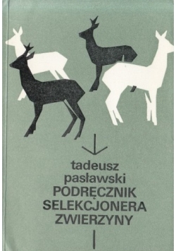 Podręcznik selekcjonera zwierzyny