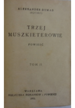 Trzej Muszkieterowie, 1931 r.