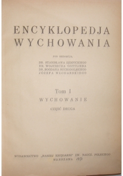 Encyklopedja wychowania Tom I  1934 r