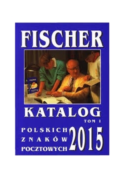 Katalog polskich znaków pocztowych 2015, tom 1