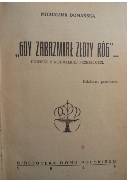 Gdy zabrzmi złoty róg. Senatorowie w mazurze. Hanza