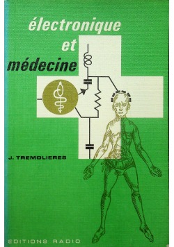 Electrionique et medecine