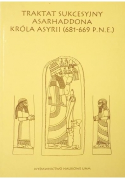 Traktat Sukcesyjny Asarhaddona Króla Asyrii