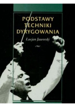 Podstawy techniki dyrygowania