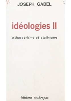 Ideologies II althusserisme et stalinisme