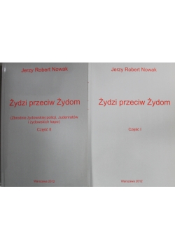 Żydzi przeciw Żydom Część I i II