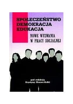 Nowe wyzwania w pracy socjalnej