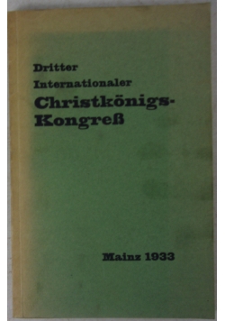 Dritter Internationaler Christkonigs-Kongress, 1933 r.