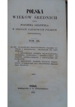Polska wieków średnich tom III 1851 r