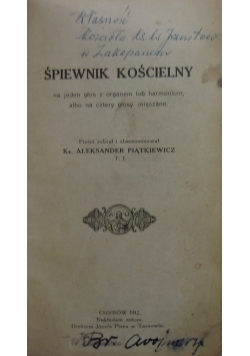 Śpiewnik Kościelny ,1912 r.