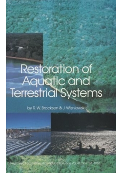 Restoration of Aquatic and Terrestrial Systems