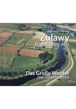 Żuławy podniebny rejs