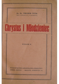 Chrystus i Młodzieniec ,wydanie II,1948r.