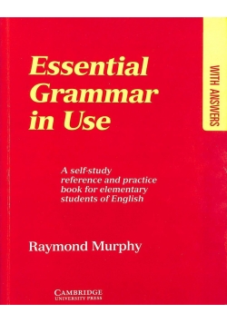 A Self-Study Reference and Practice Book for Elementary Students of English: with Answers