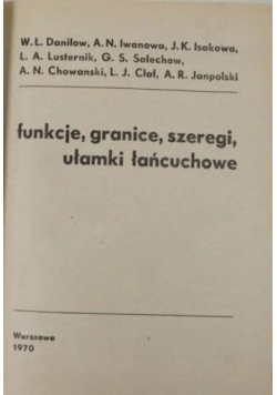 Funkcje, granice, szeregi, ułamki łańcuchowe