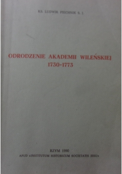 Odrodzenie akademii wileńskiej 1730-1773