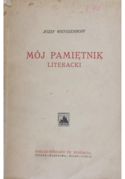 Mój pamiętnik literacki, ok 1925 r.