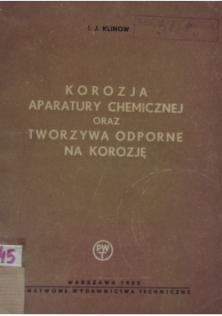 Korozja Aparatury Chemicznej Oraz Tworzywa Odporne Na Korozję