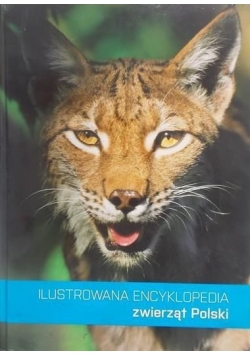 Ilustrowana encyklopedia zwierząt Polski, nowa