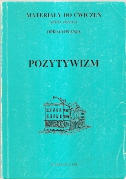 Pozytywizm, materiały do ćwiczeń