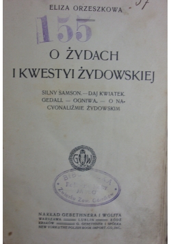 O żydach i kwestyi żydowskiej, 1913r.