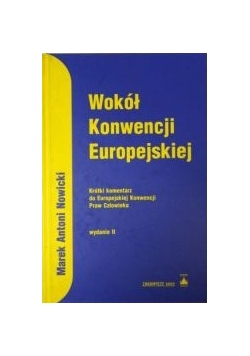 Wokół Konwencji Europejskiej