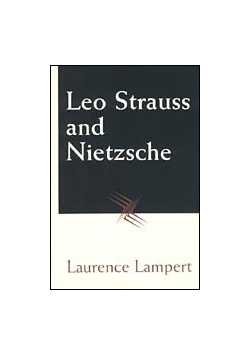 Leo Strauss and Nietzsche